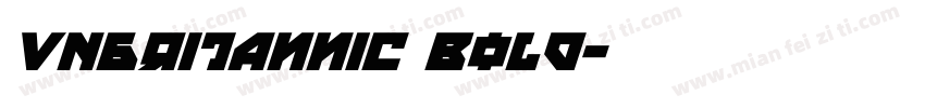VNbritannic Bold字体转换
